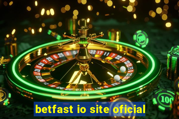 betfast io site oficial